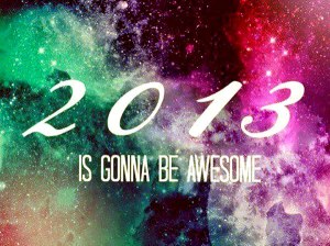 2013-is-gonna-be-awesome