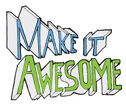 makeitawesome-88f9ab5f-1af6-4490-86a9-a2d910ea1f0c